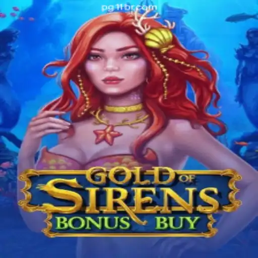 The Enchanting World of GoldofSirensBonusBuy on 11BR.COM Platform